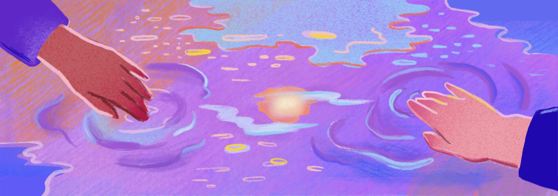 The illustration shows two hands on either side of the image reaching into a pool of water to create ripples. The water is reflecting the oranges and yellows of the sky onto water filled with blues and purples. Ripples surround each of the hands.